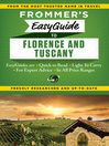 Cover image for Frommer's EasyGuide to Florence and Tuscany
